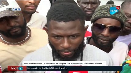 Bébé Aïda retrouvée: Les révélations de son père Zale..Ndeye Gueye  "Lima Sathie Bi Waxx"