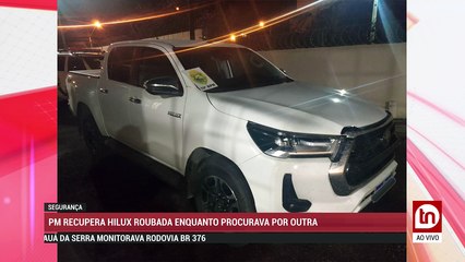 ATENÇÃO: FLAGRANTE DE TRÁFICO DE DROGAS EM APUCARANA, E CAMINHONETE ROUBADA É ENCONTRADA EM MAUÁ DA SERRA