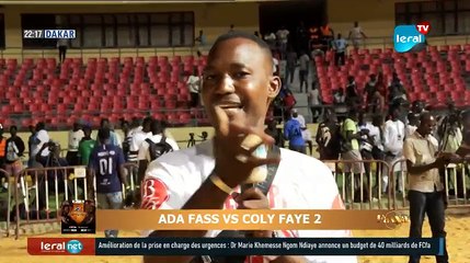 Suivez l' intégralité du combat Ada Fass Vs Coly Faye 2, tout ce que vous n'avez pas vue