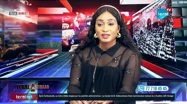 LERAL XIBAAR DE CE LUNDI 04 JUILLET 2022