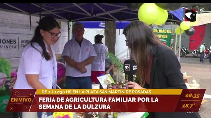 FERIA DE AGRICULTURA FAMILIAR POR LA SEMANA DE LA DULZURA