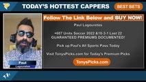 Soccer Picks Daily Show Live Expert EPL Future Picks - Predictions, Tonys Picks 7/12/2022