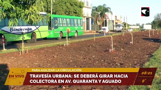 #Posadas | Travesía urbana: se deberá girar por colectora en Quaranta y Aguado