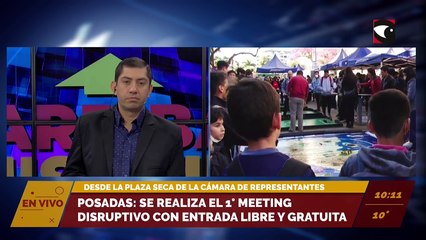 Posadas: se realiza el 1° meeting disruptivo con entrada libre y gratuita en la plaza seca de la Cámara de Representantes
