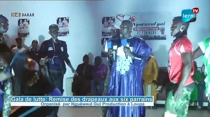 Gala de lutte Remise des drapeaux aux six parrains Organisé  par Nguéweul Gui Production à Louga