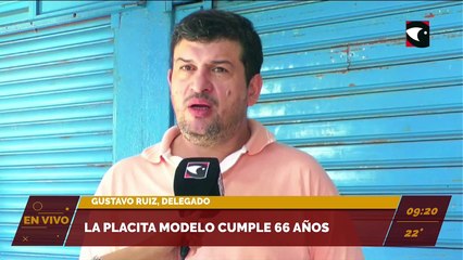 La Placita modelo cumple 66 años. Entrevista a Gustavo Ruiz, delegado