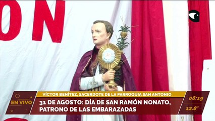 31 de agosto: día de San Ramón Nonato, patrono de las embarazadas. Entrevista a Víctor Benítez, párroco de la parroquia San Antonio