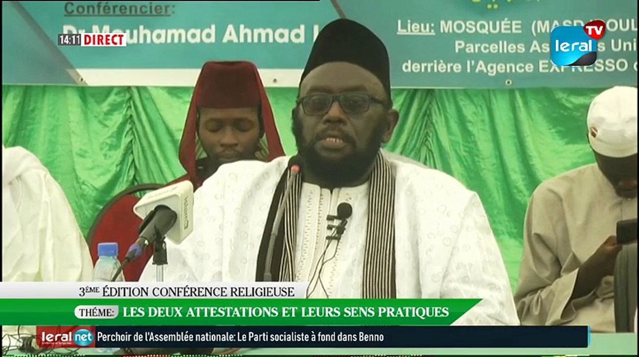 3iéme EDITION CONFERENCE RELIGIEUSE , Théme : les deux Attestations et leurs sens pratiques