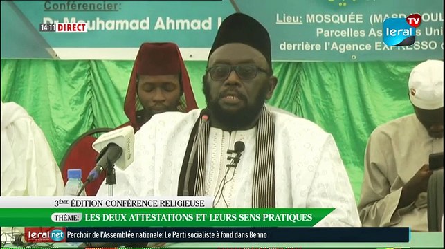 3iéme EDITION CONFERENCE RELIGIEUSE , Théme : les deux Attestations et leurs sens pratiques