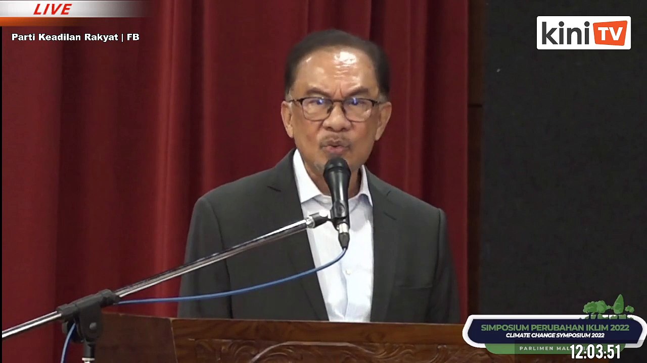 LIVE: Anwar Ibrahim, Tuan Ibrahim attend Climate Change Symposium 2022