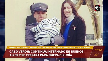 Cómo sigue la salud del cabo Verón. Mónica, madre del militar lesionado en festejo de ascenso