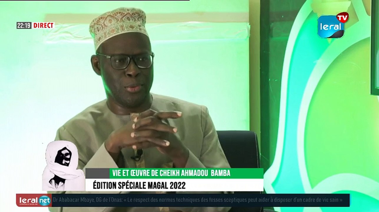 Édition Spéciale MAGAL 2022 : Vie et œuvre de CHEIKH AHMADOU  BAMBA ...