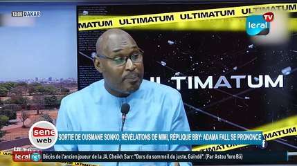 ADAMA FALL FAIT DES REVELATIONS SUR SONKO ET AMINATA TOURE
