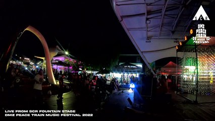 Live From SCR Fountain Stage Day 1 at DMZ Peace Train Festival