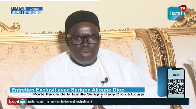 Entretient exclusif avec Serigne Alioune diop Porte-parole de la famille serigne Hady diop Louga