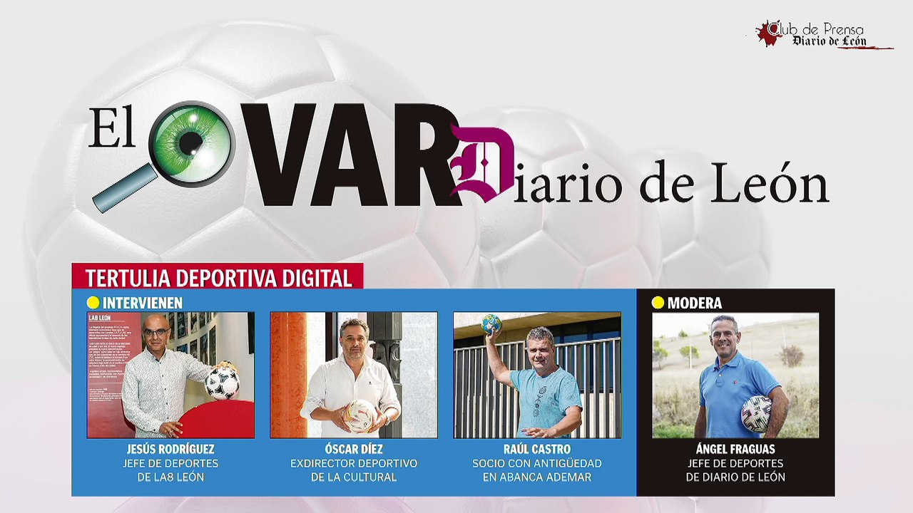 Tertulia de deportes  El VAR Diario de León