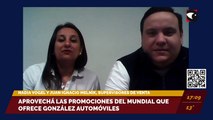 Aprovechá las promociones del Mundial que ofrece González Automóviles. Entrevista con Nadia Vogel y Juan Ignacio Melnik, supervisores de venta.
