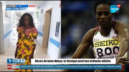 QUOI DE 9 ? LES INFOS 21H GMT - CE 14/02/ 2023- PR: FATIMA MANE #LERALTV