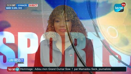 LU BESS CI XIBAAR YI​​​​​​​​​​ 20H GMT - CE 11/03/2022 – PR : THIALLA LOUM