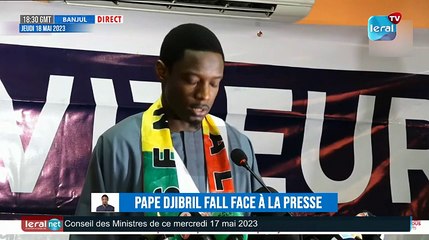 Suivez le point de presse de Pape Djibril FALL