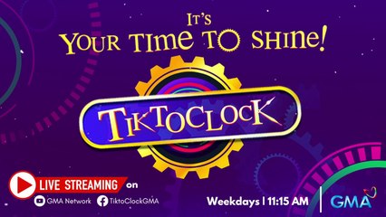 TiktoClock: LIVE! TumutokClock na sa 'TiktoClock' for more blessings ngayong Lunes! (May 22, 2023)