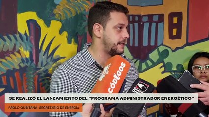 Se realizó el lanzamiento del “Programa Administrador Energético”