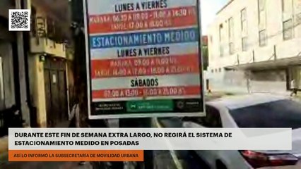 Durante este fin de semana extra largo, no regirá el sistema de estacionamiento medido en Posadas