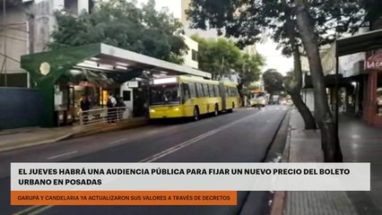 El jueves habrá una audiencia pública para fijar un nuevo precio del boleto urbano en Posadas