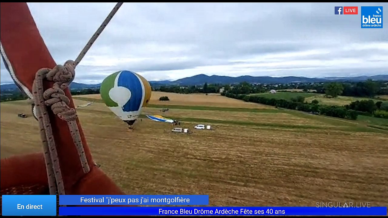 En direct de "J'peux pas j'ai montgolfière" Festival à Annonay