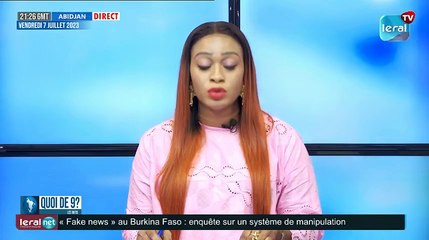 QUOI DE 9 ? LES INFOS 21H GMT - CE 07/ 07 /2023 -AVEC FATIMA KOULIBALY #LERALTV