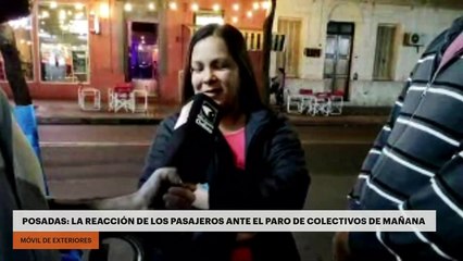 Posadas: la reacción de los pasajeros ante el paro de colectivos de mañana