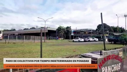 Paro de colectivos por tiempo indeterminado en Posadas