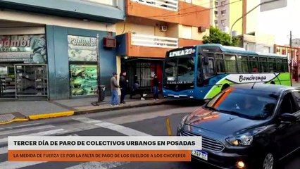 Tercer día de paro de colectivos urbanos en Posadas