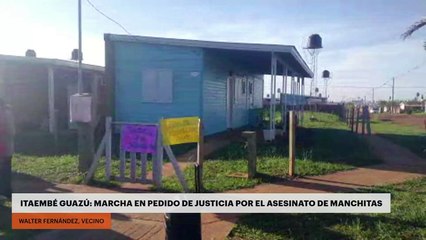 Itaembé Guazú: marcha en pedido de justicia por el asesinato de Manchitas