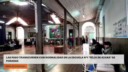 Las PASO transcurren con normalidad en la Escuela Nº1 "Félix de Azara" de Posadas