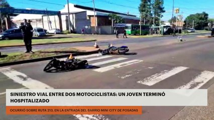 SINIESTRO VIAL ENTRE DOS MOTOCICLISTAS: UN JOVEN TERMINÓ HOSPITALIZADO