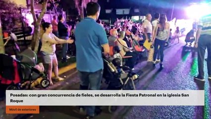 Posadas: con gran concurrencia de fieles, se desarrolla la Fiesta Patronal en la iglesia San Roque