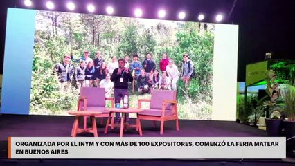 Organizada por el INYM y con más de 100 expositores, comenzó la Feria MATEAR en Buenos Aires