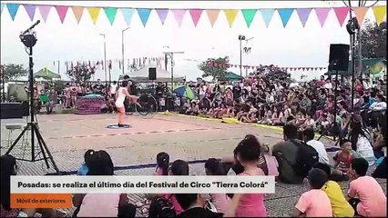 Posadas: se realiza el último día del Festival de Circo "Tierra Colorá"