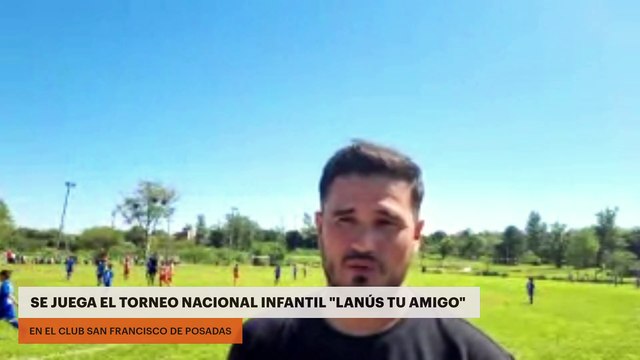 Se juega el Torneo Nacional Infantil Lanús tu Amigo en el Club San Francisco de Posadas
