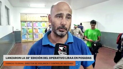 LANZAN LA 38° EDICIÓN DEL OPERATIVO LIRAA EN POSADAS