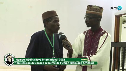 En direct Kaolack :1ère session du conseil suprême de l'Union Islamique Africaine