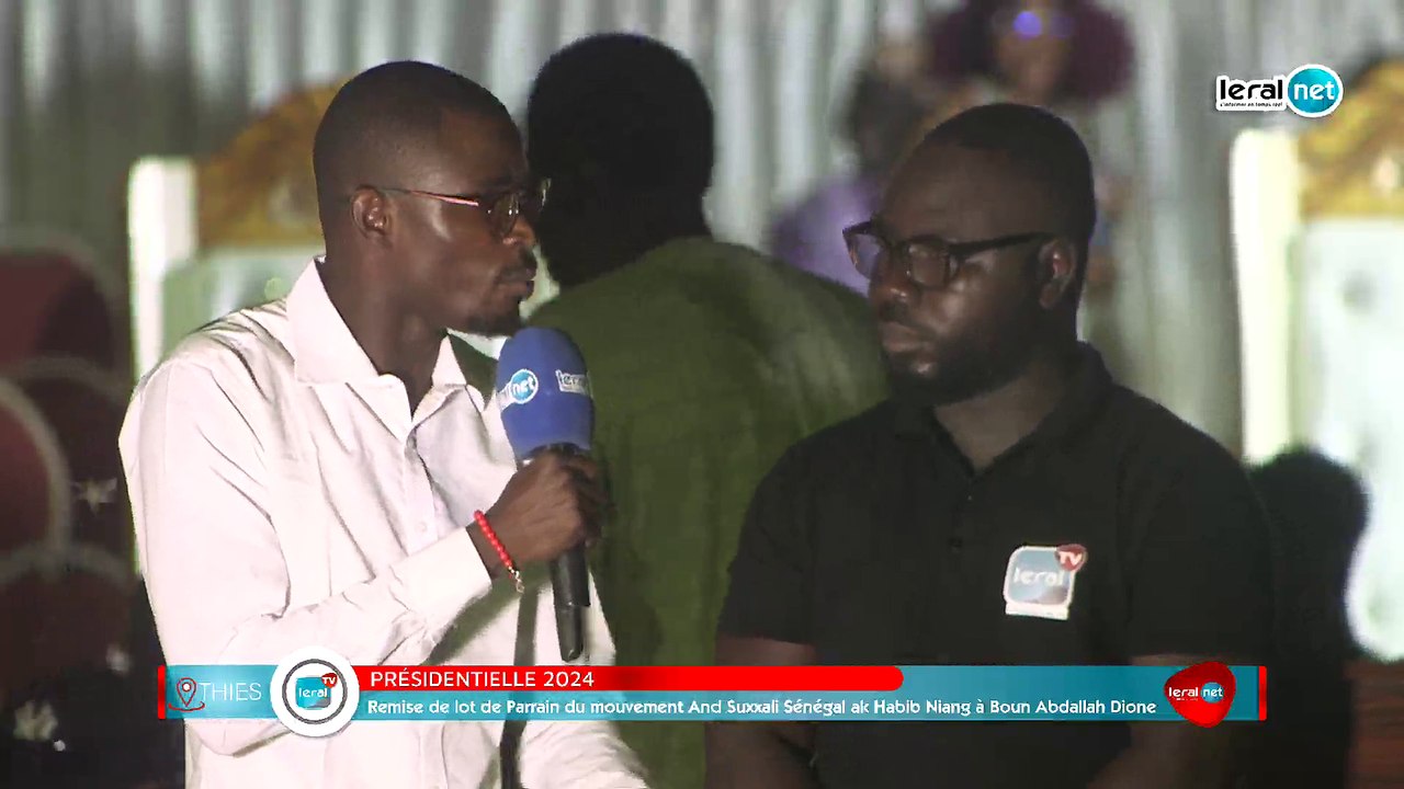 En direct à Thies : Remise de lot de Parrain du président du mouvement And Suxxali, Habib Niang Sénégal à Boun Abdallah Dionne