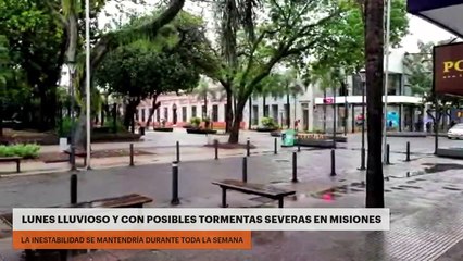 LUNES LLUVIOSO Y CON POSIBLES TORMENTAS SEVERAS EN MISIONES