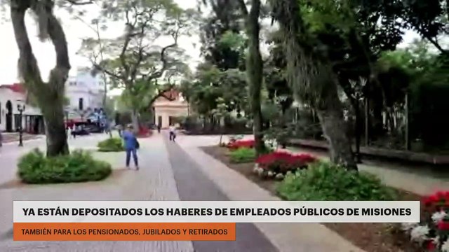 YA ESTÁN DEPOSITADOS LOS HABERES DE EMPLEADOS PÚBLICOS DE MISIONES