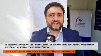 EL INSTITUTO SUPERIOR DEL PROFESORADO DE MISIONES FUE DECLARADO PATRIMONIO HISTÓRICO