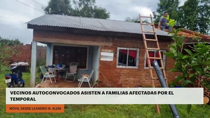 Leandro N. Alem: vecinos autoconvocados asisten a familias afectadas por el temporal