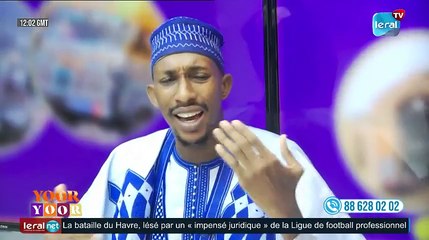 YOOR -YOOR DE CE LUNDI 20 NOVEMBRE AVEC OUSTAZ DAME NIANG