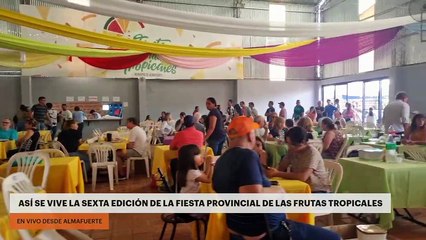 Así se vive la sexta edición de la Fiesta Provincial de las Frutas Tropicales en Almafuerte