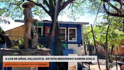A los 96 años, falleció el artista misionero Ramón Ayala